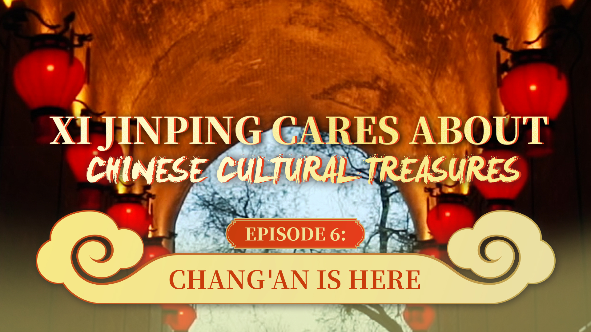 Xi Cakna Khazanah Budaya - Episod 6: Chang'an