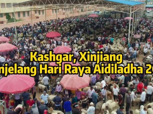 Hayati Kemeriahan Bazar Kashgar Menjelang Hari Raya Aidiladha 2023